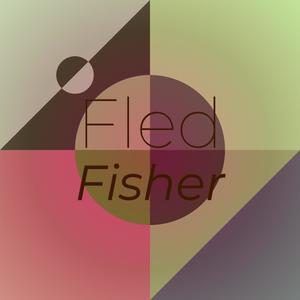 Fled Fisher