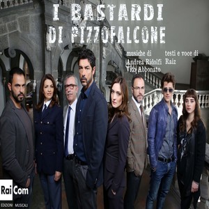 I bastardi di Pizzofalcone (Colonna sonora originale della serie TV)