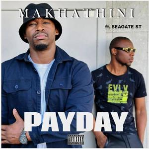 PAYDAY (feat. Seagate ST) [Explicit]