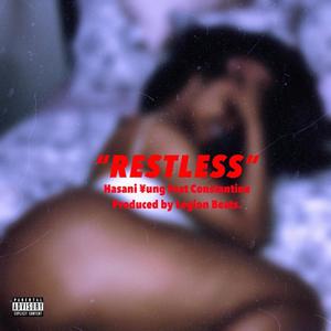 Restless (feat. Constantine) [Explicit]