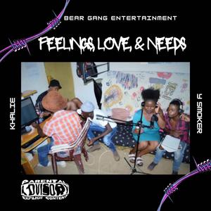 Feelings, Love, and Needs (Explicit)