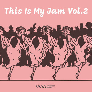 This Is My Jam Vol.2