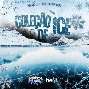 Coleção De Ice (Explicit)