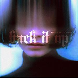 Back It Up(feat. CA The Don) (Explicit)