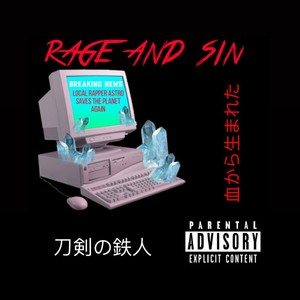 Rage & Sin (Explicit)