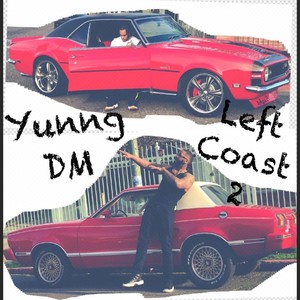 Left Coast 2 (Explicit)