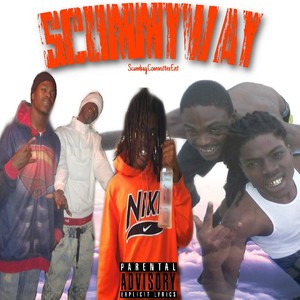 Scummyway (feat. SbcKool) [Explicit]