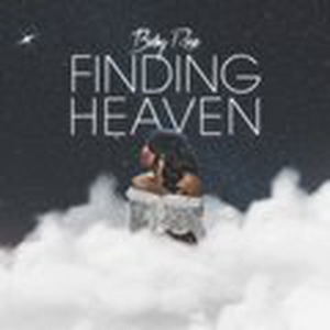 Baby Rose - Finding Heaven