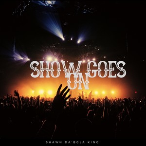 Show Goes On (Official audio)