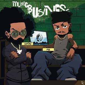 Music Business (feat. Che) [Explicit]