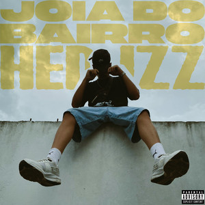 Joia do Bairro (Explicit)