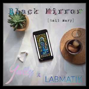 Black Mirror [Hail Mary]