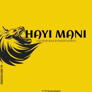 Hayi Mani (Explicit)