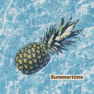 夏 / Summertime