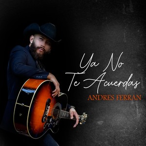 Ya No Te Acuerdas