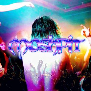 Moshpit (feat. Kid Rey) [Explicit]