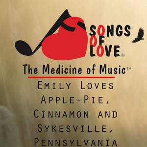 Emily Loves Apple-Pie, Cinnamon and Sykesville, Pennsylvania