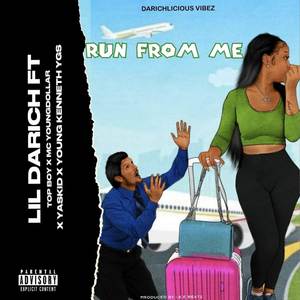 Run From Me (Explicit)