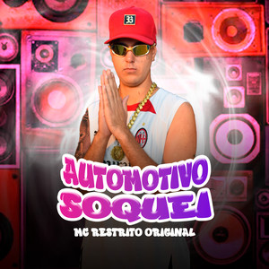 Automotivo Soquei (Explicit)
