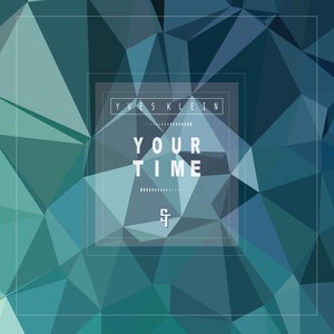 Your Time (Original Mix)
