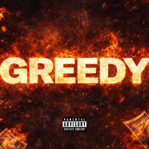 Greedy (feat. YoungK & Ola Gerald) (Explicit)