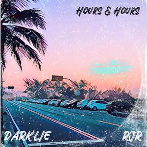 Hours and Hours (feat. RJR)