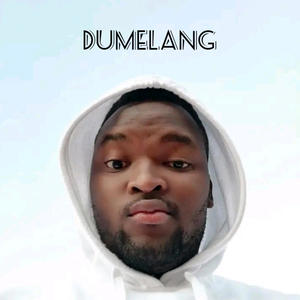 Dumelang (feat. Colour Black)