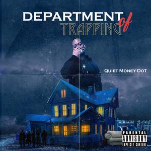 Department of Trapping (Explicit)