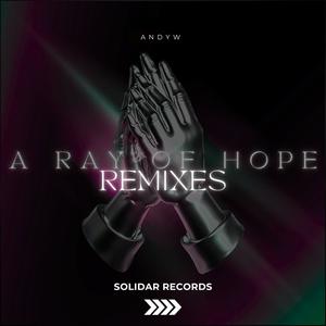 A Ray Of Hope (Solemn Remix)