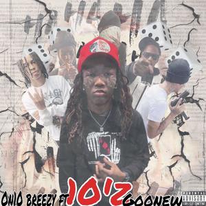10'z (feat. Goonew) (Explicit)