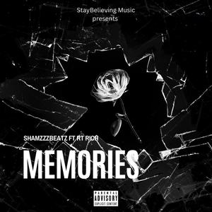 Memories (feat. RT Rich) (Explicit)