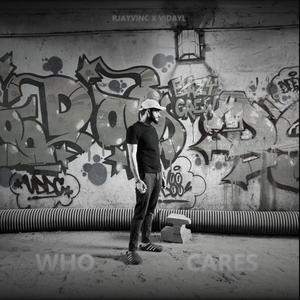 Who Cares (Explicit)