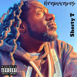 Brainwaves (Explicit)