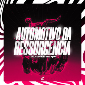 Automotivo da Ressurgencia (Explicit)