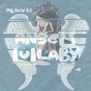 Angels' Lullaby (feat. PATx) (Explicit)