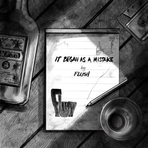 It Began as a Mistake (Explicit)