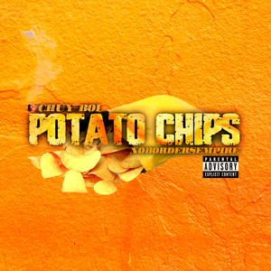 Potato Chips (Explicit)