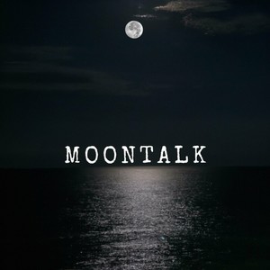 MOONTALK