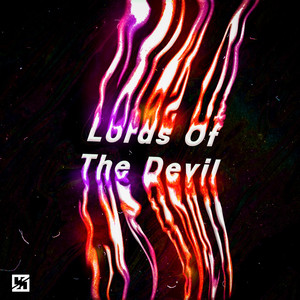 Lords Of The Devil Vol.1 (Explicit)