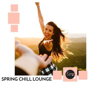 Spring Chill Lounge