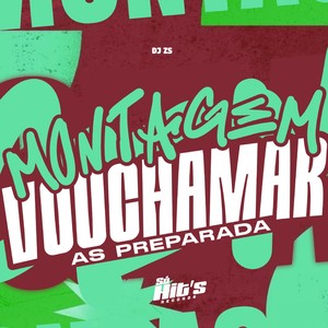 Montagem Vou Chamar as Preparadas (Explicit)