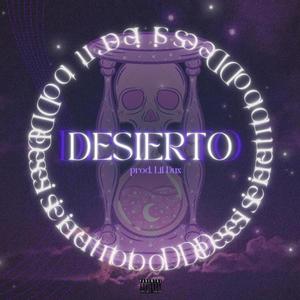 Desierto (Explicit)