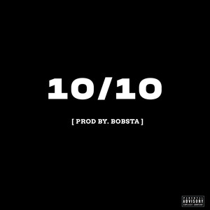 10 out of 10 (Explicit)