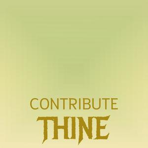 Contribute Thine