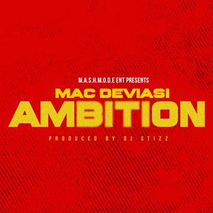 Ambition (Explicit)