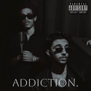 Addiction (Explicit)