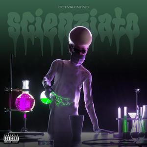 Scienziato (Explicit)