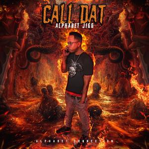 Call Dat (Explicit)