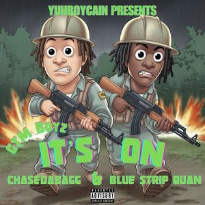 It's On (feat. chasedabagg) [Explicit]