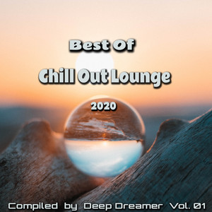 Best of Chill Out Lounge 2020, Vol. 01